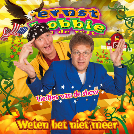 CD Ernst, Bobbie en de rest Weten het niet meer (Liedjes uit de show)